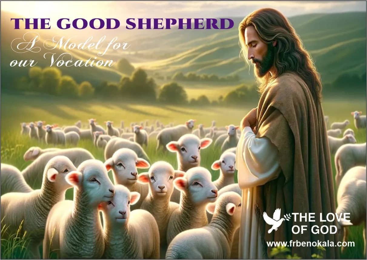 The Good Shepherd- A Model for Our Vocation
